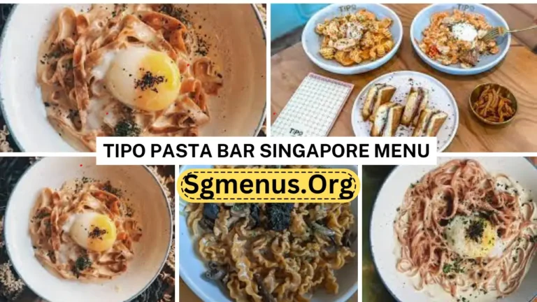 Tipo Pasta Bar Singapore Menu Prices Updatad 2024
