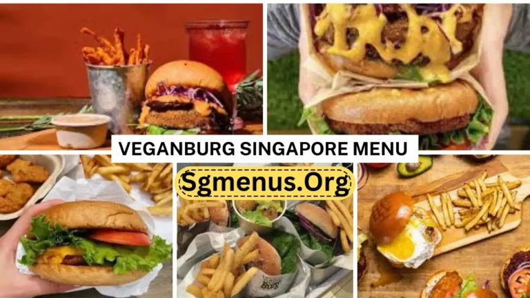 Veganburg Singapore Menu Prices Latest 2024