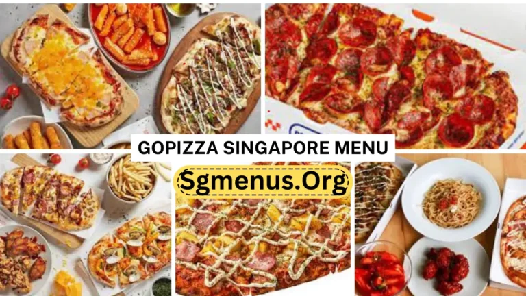 Gopizza Singapore Menu Prices Now 2024