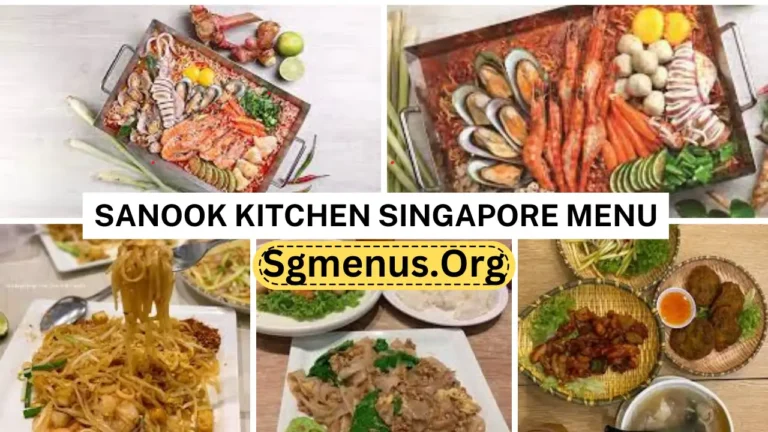 Sanook Kitchen Singapore Menu Prices Recently 2024
