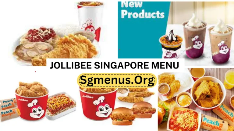 Jollibee Singapore Menu Prices Updated 2024