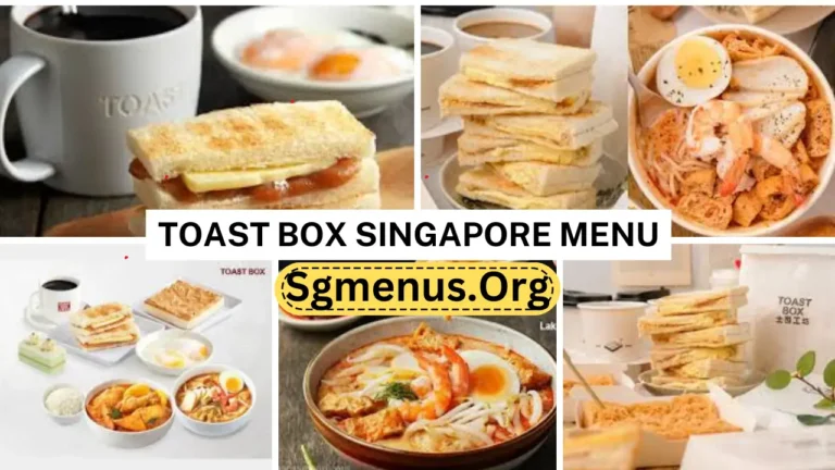 Toast Box Singapore Menu Prices New 2024