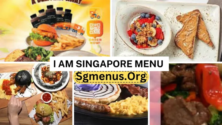 I Am Singapore Menu Prices New 2024