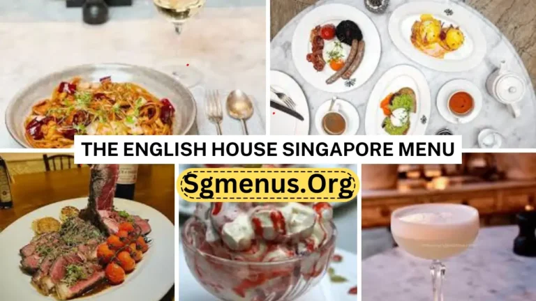 The English House Singapore Menu Prices Latest 2024
