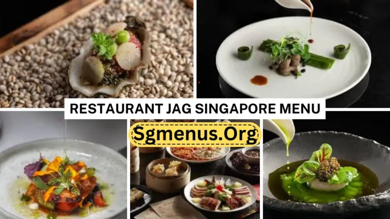 Restaurant Jag Singapore Menu Prices Current 2024