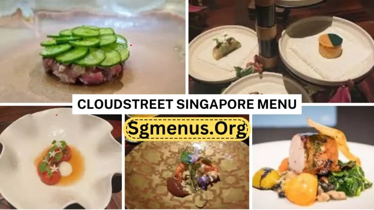 Cloudstreet Singapore Menu Prices Now 2024