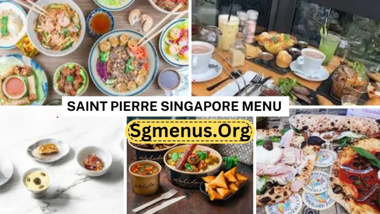 Saint Pierre Singapore Menu Prices Current 2024