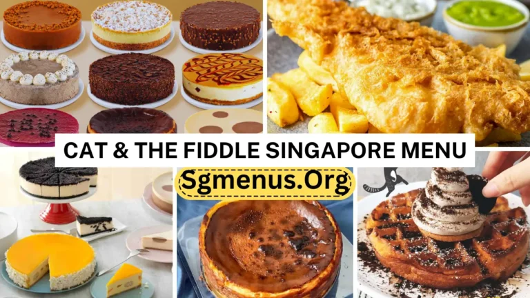 Cat & The Fiddle Singapore Menu & New Prices 2024