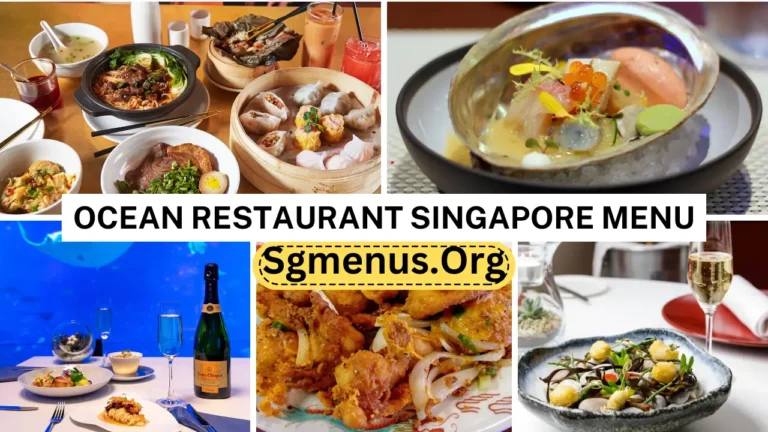 Ocean Restaurant Singapore Menu Prices 2024