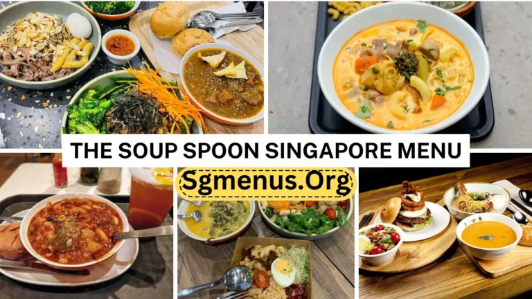 The Soup Spoon Singapore Menu & Updated Prices 2024