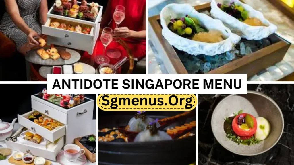 Antidote Singapore Menu