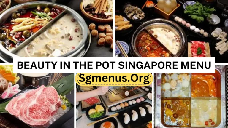 Beauty In The Pot Singapore Menu & Recent Prices 2024