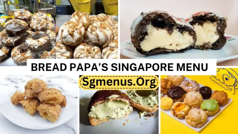 Bread Papa’s Singapore Menu & Updated Prices 2024