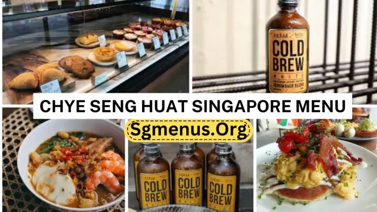 Chye Seng Huat Singapore Menu & Updated Prices 2024