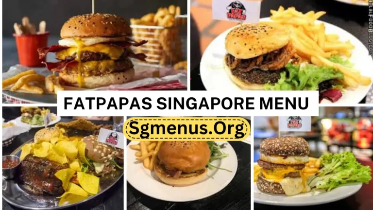 Fatpapas Singapore Menu Prices 2024