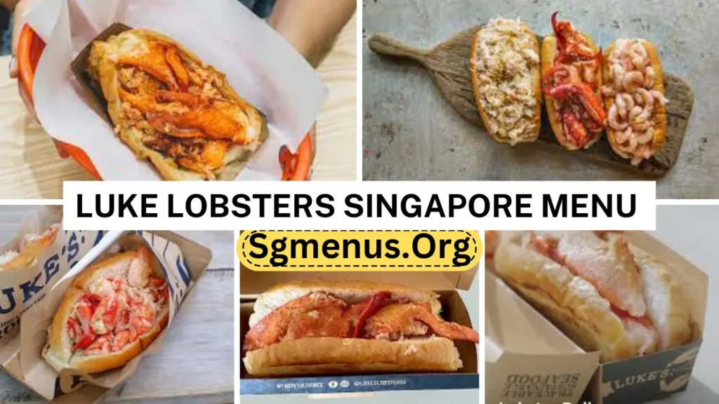 Luke’s Lobster Menu Singapore
