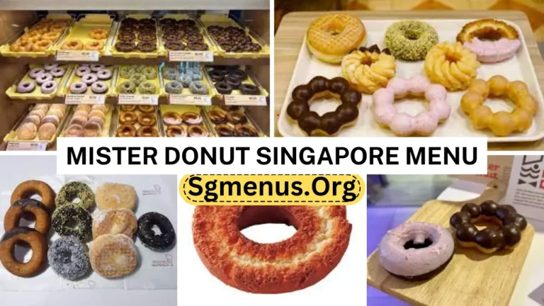 Mister Donut Singapore Menu Prices Now 2024