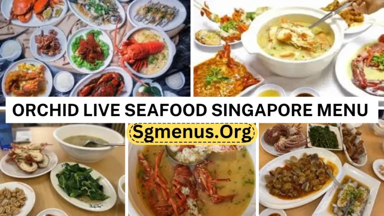 Orchid Live Seafood Menu Singapore Prices 2024