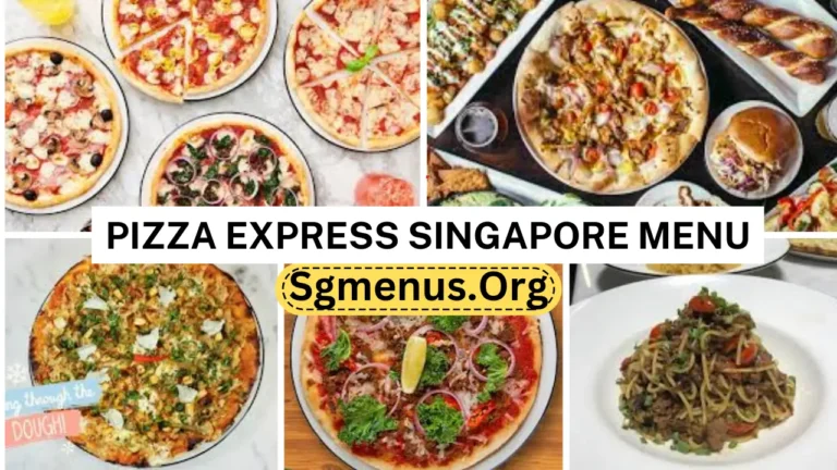 Pizza Express Singapore Menu Prices 2024