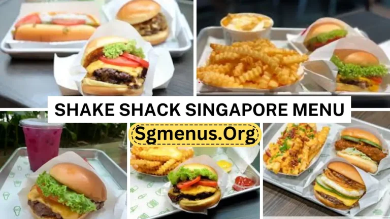 Shake Shack Singapore Menu Prices 2024