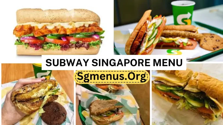 Subway Singapore Menu Prices 2024