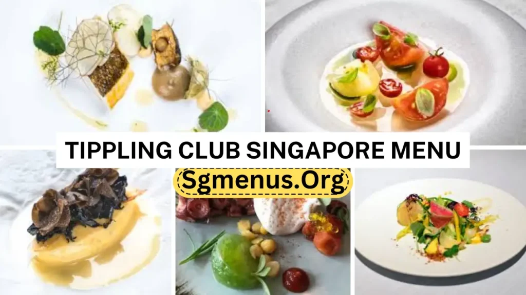 Tippling Club Singapore Menu