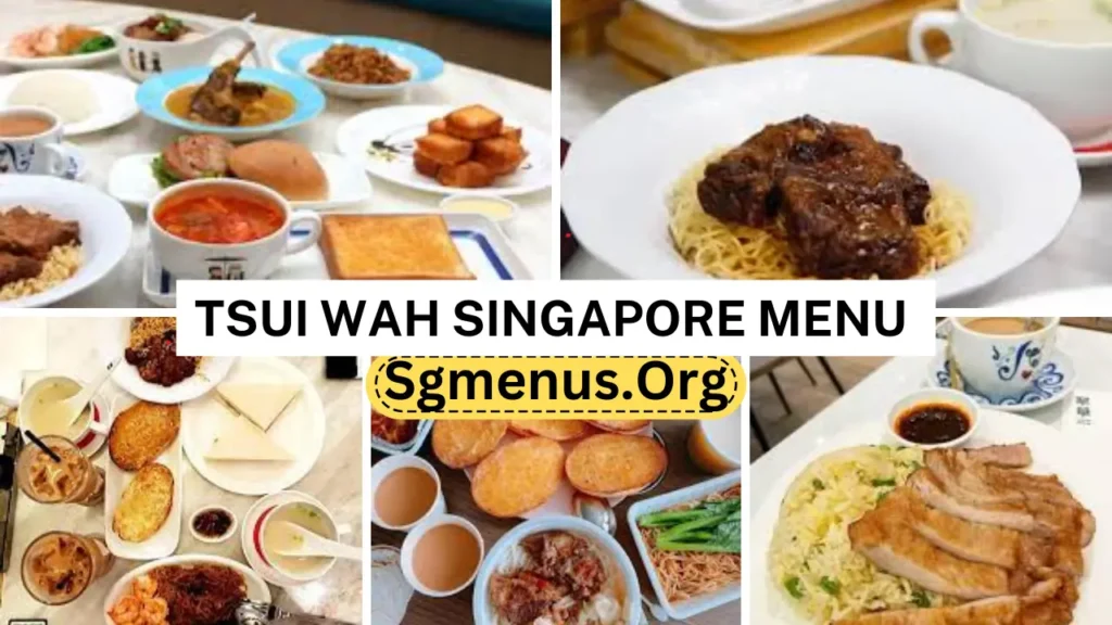 Tsui Wah Menu Singapore