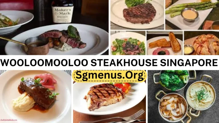 Wooloomooloo Steakhouse Singapore Menu Prices 2024