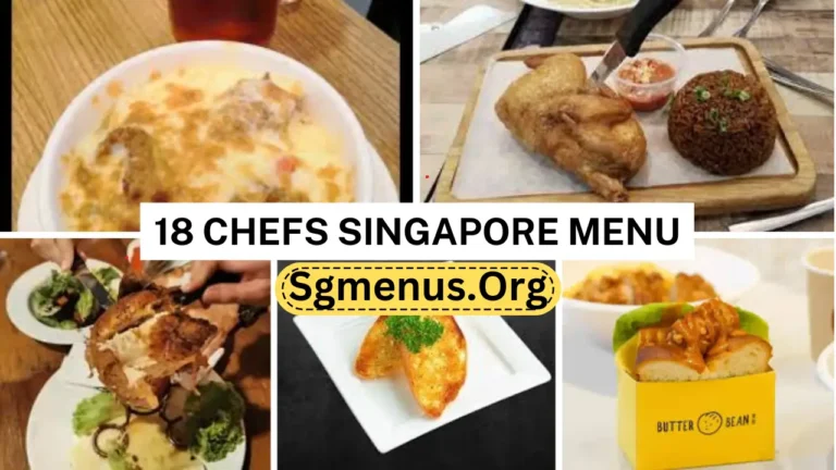 18 Chefs Singapore Menu Prices 2024