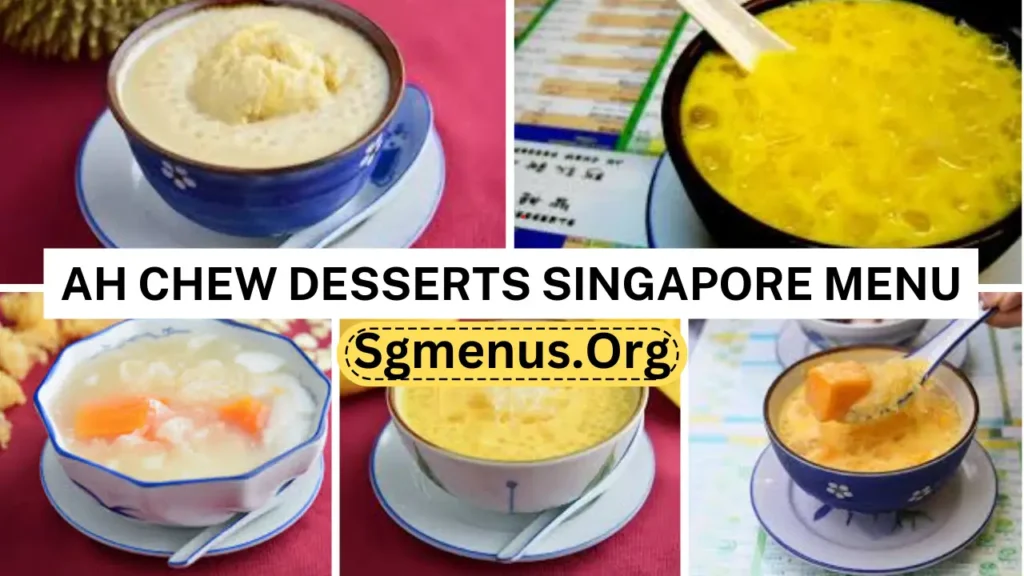 Ah Chew Desserts Singapore