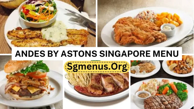 Andes By Astons Singapore Menu Prices 2024