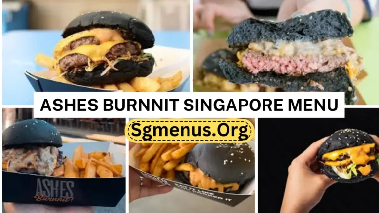 Ashes Burnnit Singapore Menu Prices New 2024