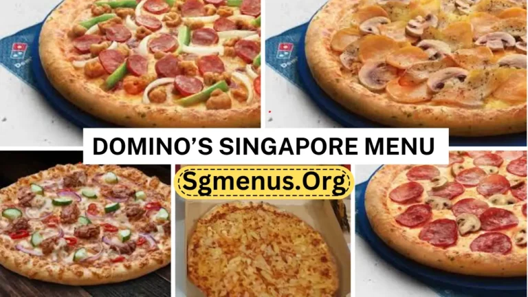 Domino’s Singapore Menu Prices 2024