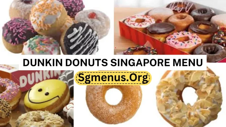 Dunkin Donuts Singapore Menu Prices Up To Date 2024