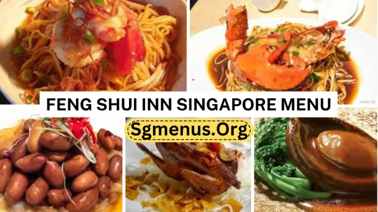 Feng Shui Inn Singapore Menu Prices 2024
