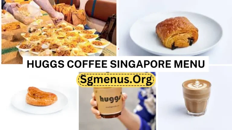 Huggs Coffee Singapore Menu Prices Current 2024