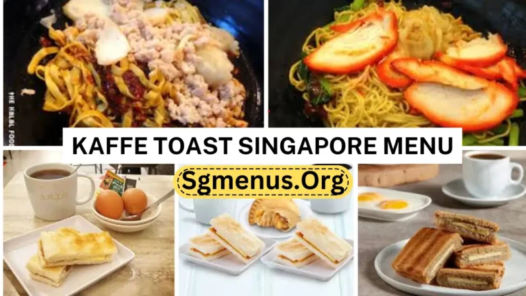 Kaffe Toast Singapore Menu Prices 2024