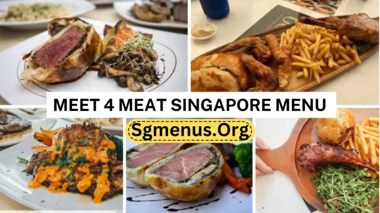 Meet 4 Meat Singapore Menu Prices 2024