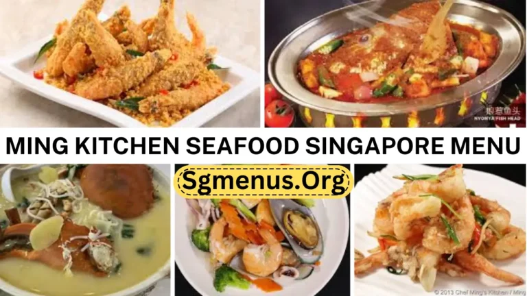 Ming Kitchen Seafood Singapore Menu Prices 2024