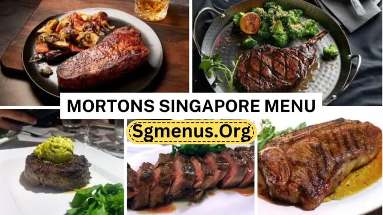 Mortons Singapore Menu Prices 2024