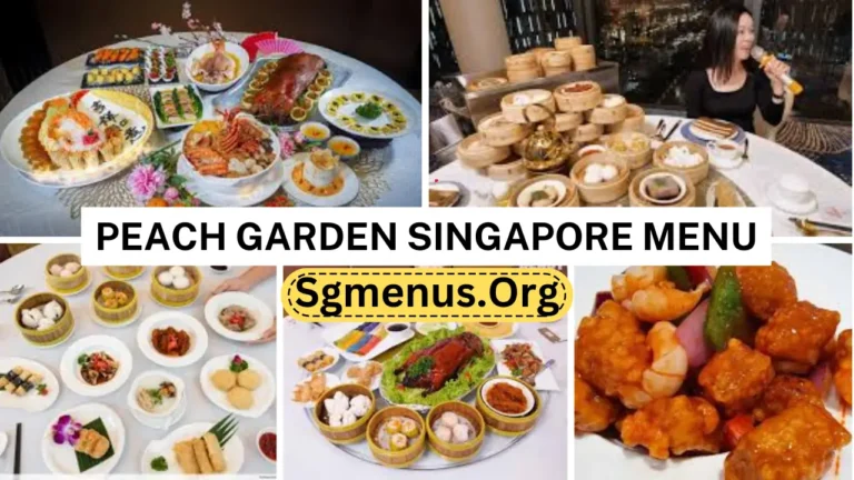 Peach Garden Singapore Menu Prices 2024