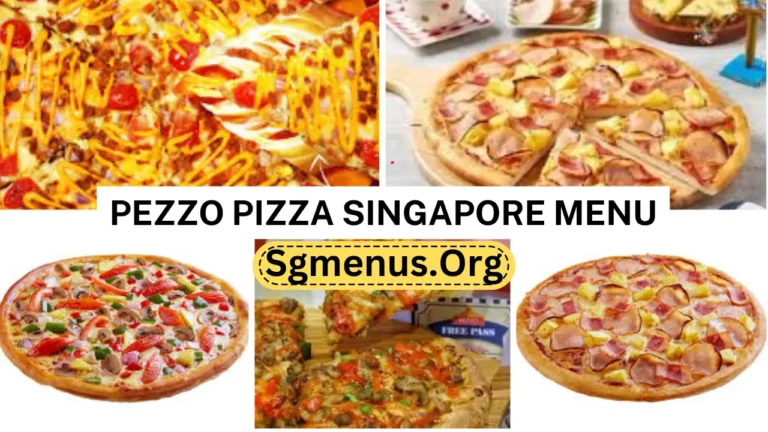 Pezzo Pizza Singapore Menu Prices 2024