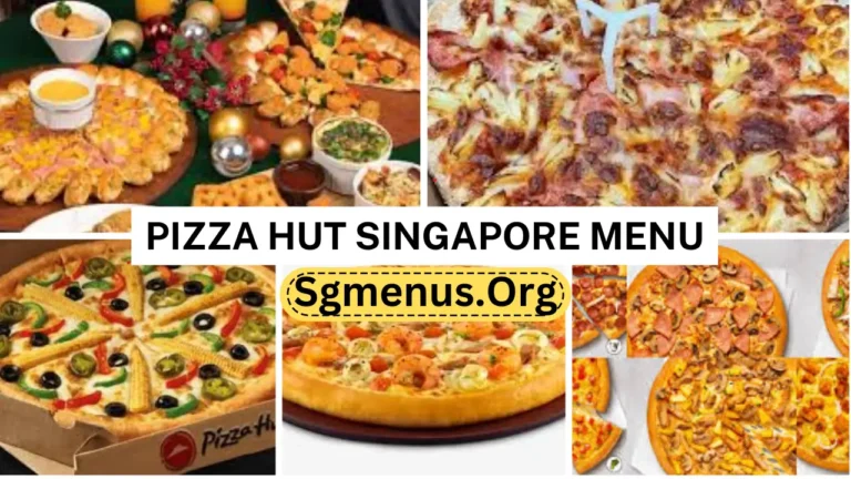 Pizza Hut Singapore Menu Prices 2024