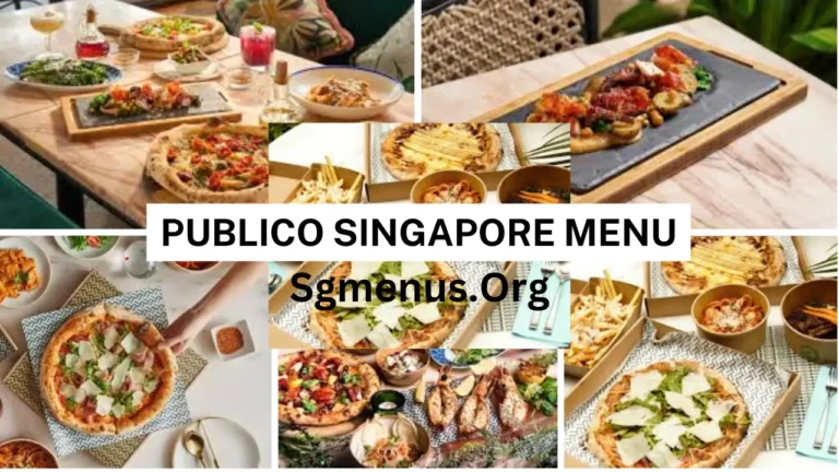 Publico Singapore Menu Prices 2024