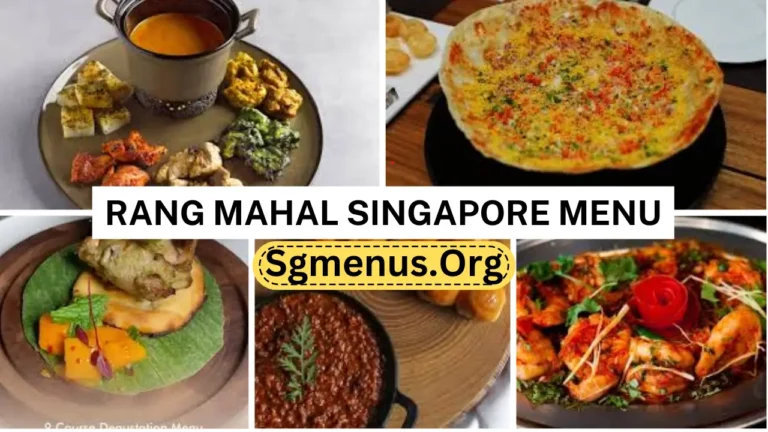 Rang Mahal Singapore Menu Prices 2024