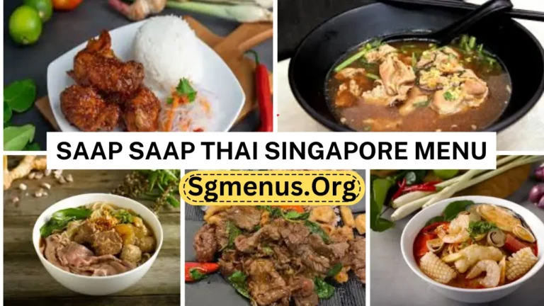 Saap Saap Thai Singapore Menu Prices 2024
