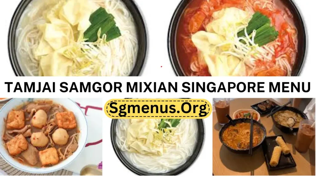 Tamjai Samgor Mixian Singapore