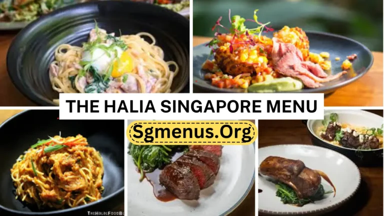 The Halia Singapore Menu Prices 2024