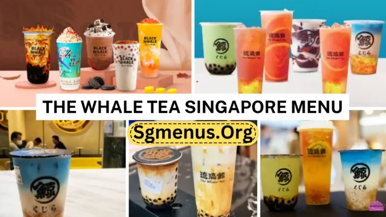 The Whale Tea Singapore Menu Prices Now 2024