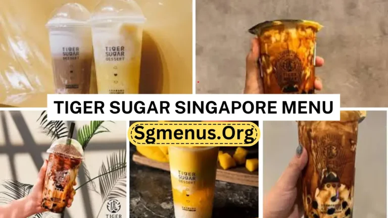 Tiger Sugar Singapore Menu Prices 2024